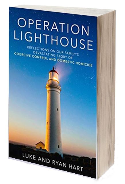 Operation Lighthouse: Reflections on our Family’s Devastating Story of Coercive Control and Domestic Homicide