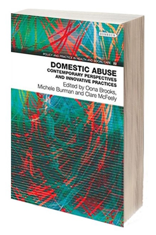 Domestic Abuse: Contemporary Perspectives and Innovative Practices
