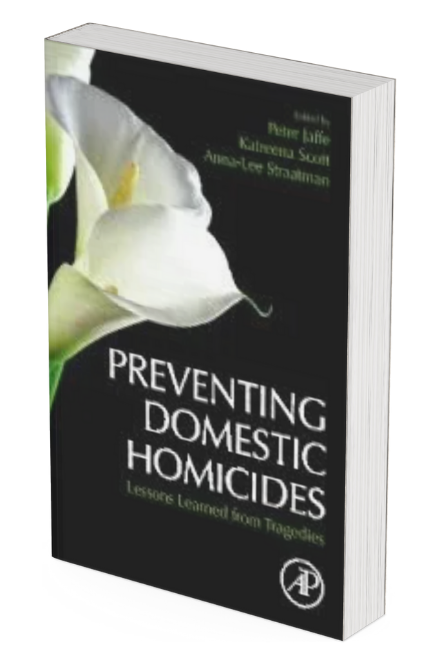 NEW – Preventing Domestic Homicides: Lessons Learned from Tragedies
